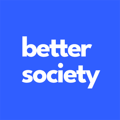 Better Society